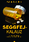 Kis seggfejkalauz